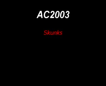 Timduru AC2003 05 Skunks xvid vorbis low